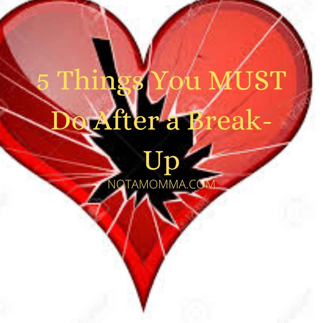5 Things You Must Do After A Break Up